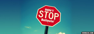 Dont Stop Believing Profile Facebook Covers