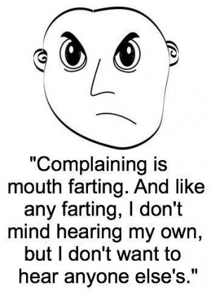 Complaining Quotes