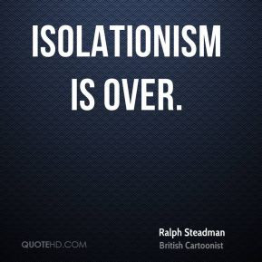 Isolationism Quotes