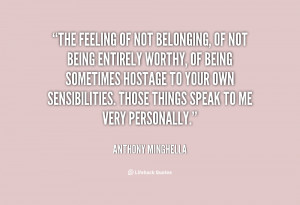 Quotes About Not Belonging