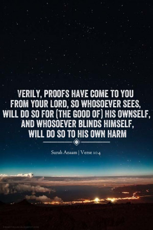 ... see the Signs of Allah and do good, its only for the good of your own