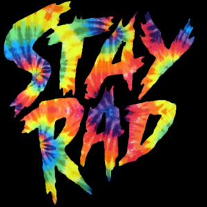 stay rad