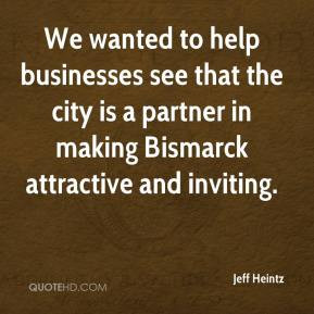 We wanted to help businesses see that the city is a partner in making ...