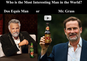 The Most Interesting Man World