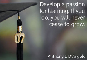 develop-a-passion-for-learning-anthony-dangelo-quotes-sayings-pictures ...