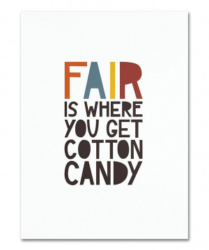 Life's not fair. But a fair is a fair.