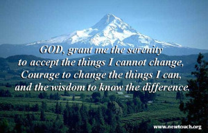... me the serenity to accept the things I cannot change - Life Quote