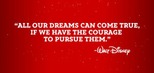 Disney Movie Quotes About Dreams Disney movie quote