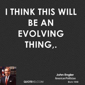 John Engler Quotes