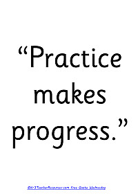 : Practice Makes Progress Childrens Quote , Childrens Quotes , Quotes ...