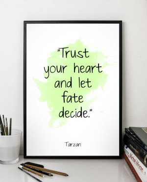 Trust your (...) , Disney Quote, Tarzan Quote, Watercolor Poster, Wall ...