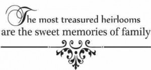 ... the sweet memories of family wall quote wall decals wall decals quotes