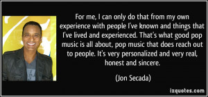 For me, I can only do that from my own experience with people I've ...