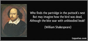 finds the partridge in the puttock's nest But may imagine how the bird ...