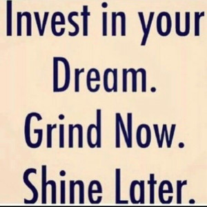 Rise and grind. #quotes