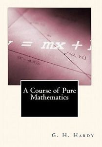 NEW A Course of Pure Mathematics by G H Hardy Paperback Book