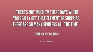 quote-Jenna-Louise-Coleman-theres-not-much-tv-these-days-where-229739 ...