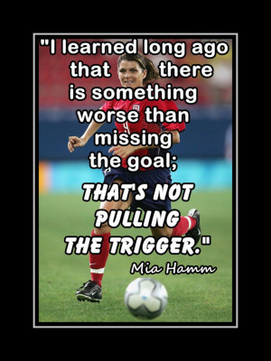 Mia Hamm Champion Photo Quote Wall Art Print 5x7