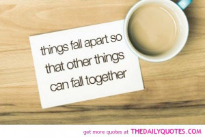 Fall Quotes And Sayings Things-fall-apart-life-quotes- ...