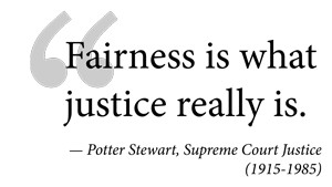 ... Is What Justice Really Is - Potter Stewart Supreme Court Justice