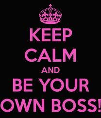 Be Your Own Boss/ Work From Home