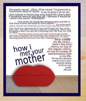 HIMYM – How I Met Your Mother Quotes