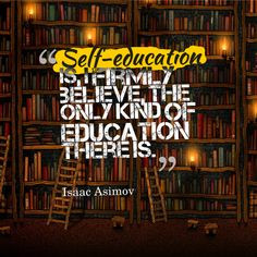 Self-Education Quotes