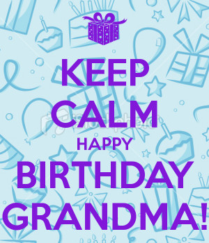 ... birthday grandma happy birthday grandma picture of happy birthday