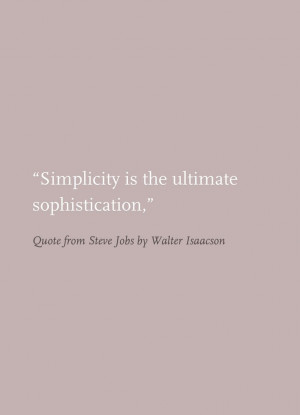 Quote from Steve Jobs by Walter Isaacson