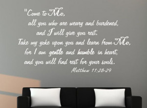 ... all you... Matthew 11:28-29 Bible Verse Quotes Vinyl Wall Decal Quote