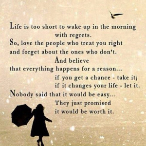 Life is too short.....