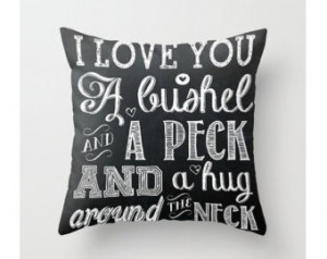 Love You A Bushel And A Peck Pillow, Lullaby Quote Pillow, Kids Room ...