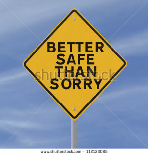 road sign indicating a safety quote or saying (against a blue sky ...
