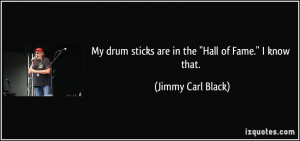 More Jimmy Carl Black Quotes
