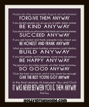 Do It Any Way Mother Teresa Quotes