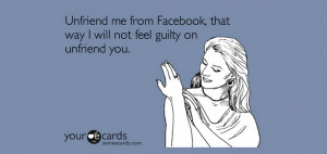 Life would be a whole lot easier if unfriending someone is as easy ...