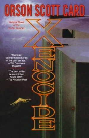 Start by marking “Xenocide (The Ender Quintet, #3)” as Want to ...