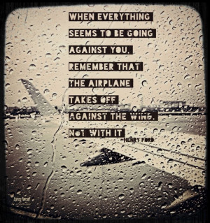 ... quotes #quoteOfTheDay #Quote #FordTrends #Hope #Success #airplanes #