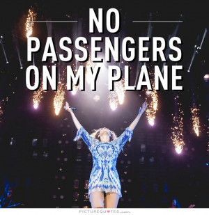 Song Quotes Beyonce Knowles Quotes Passenger Quotes