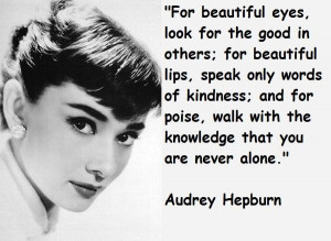 Audrey hepburn famous quotes 6