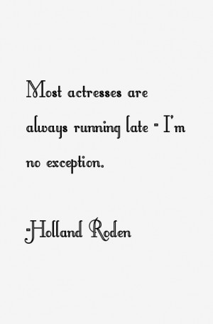 holland roden quotes