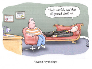 Teaching Cartoon – Reverse Psychology