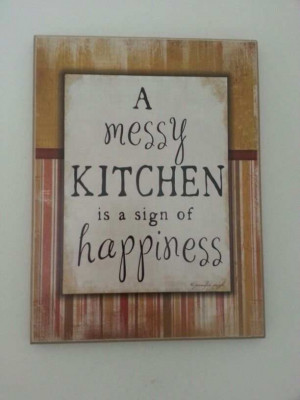 ... kitchens quotes and food quotes kitchens, there is also messy kitchens