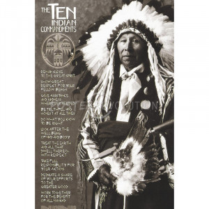 Ten Indian Commandments (Native American) Art Poster Print - 24x36