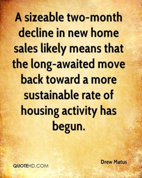 Drew Matus - A sizeable two-month decline in new home sales likely ...