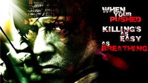 Rambo Quotes, Memorize Quotes, Movie Quotes, Badass Quotes