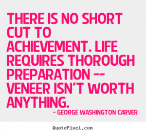 carver more life quotes motivational quotes inspirational quotes ...