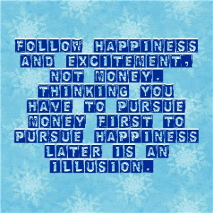 happiness quotes amp happiness money happiness quote quotes about ...