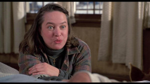 Misery Kathy Bates Quotes Kathy bates as annie in misery