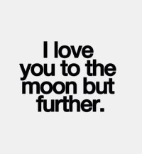 love you to the moon and back to the moon and back remember there ...